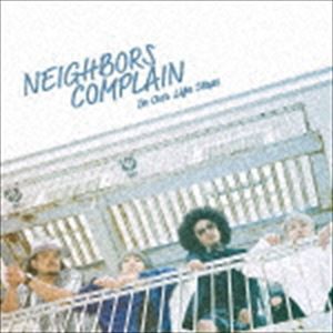 Neighbors Complain / In our life steps [CD]