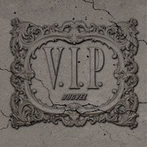 BUGVEL / V.I.P.／CLOVER（V.I.P.盤） [CD]