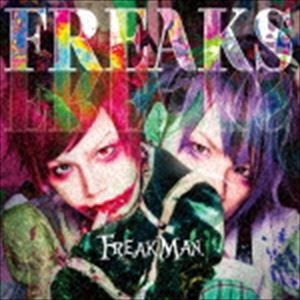 FREAKMAN. / FREAKS [CD]