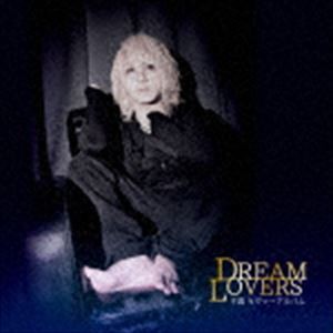 夕霧 / DREAM LOVERS（B-TYPE） [CD]