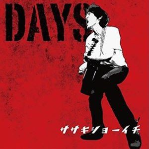 ササキショーイチ / DAYS [CD]