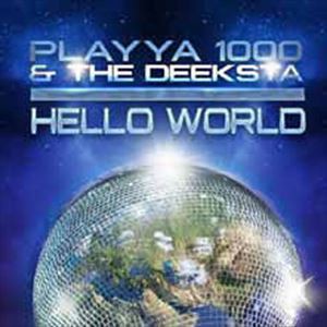 プレイヤー・ワンジー＆ザ・ディークスタ / HELLO WORLD [CD]