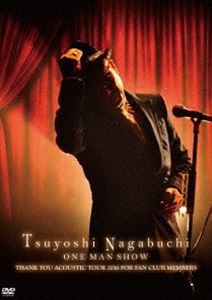 長渕剛／Tsuyoshi Nagabuchi ONE MAN SHOW（初回限定盤） [DVD]