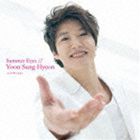 ユン・サンヒョン / Summer Eyes（A盤） [CD]