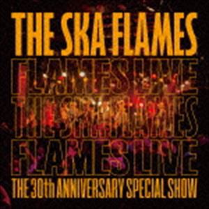 THE SKA FLAMES / FLAMES LIVE（通常盤） [CD]