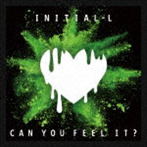 INITIAL’L / CAN YOU FEEL IT ?（通常盤） [CD]