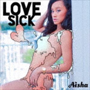 AISHA / LOVE SICK [CD]