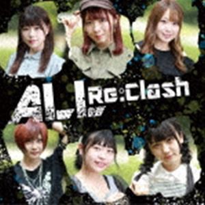 Re：Clash / ALL（Type-C） [CD]