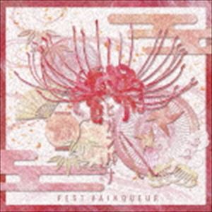 FEST VAINQUEUR / ヒガンバナ〜花魁道中〜（通常盤） [CD]