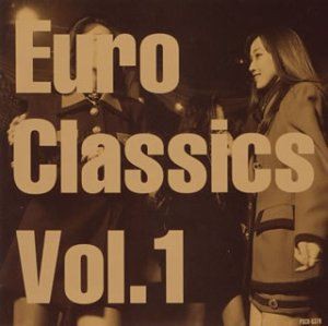 (オムニバス) Euro Classics Vol.1 [CD]