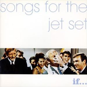 (オムニバス) SONGS FOR THE JET SE [CD]