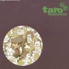 taro / Relationship [CD]