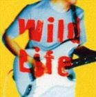 鬼怒無月 / Wild Life [CD]