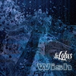 the LOTUS / Wish（通常盤） [CD]