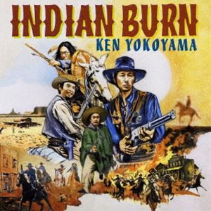 [送料無料] Ken Yokoyama / Indian Burn（通常盤） [CD]