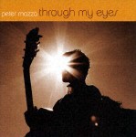 Peter Mazza（g） / through my eyes [CD]