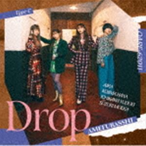 AMEFURASSHI / Drop（Type-C） [CD]