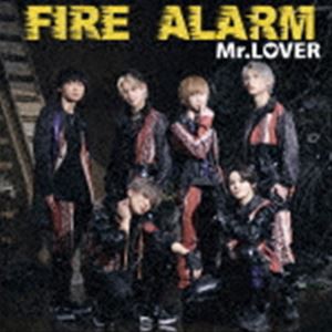 Mr.LOVER / FIRE ALARM（Type-C） [CD]