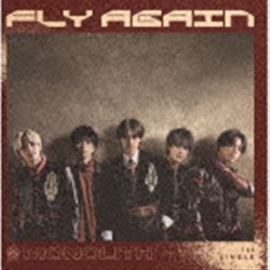 MONOLITH / FLY AGAIN（Type-A） [CD]