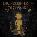 ルシフェリアン・ライト・オーケストラ / ルシフェリアン・ライト・オーケストラ [CD]