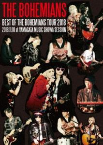 THE BOHEMIANS／BEST OF THE BOHEMIANS TOUR 2018 2018.11.10 at YAMAGATA MUSIC SHOWA SESSION [DVD]