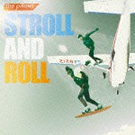 the pillows / STROLL AND ROLL（通常盤） [CD]