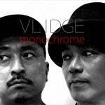 Vlidge / monochrome [CD]