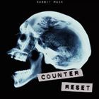 カウンターリセット / RABBIT MASK [CD]