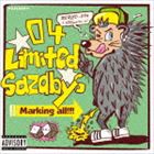 04 Limited Sazabys / Marking all！！！ [CD]