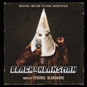 テレンス・ブランチャード（音楽） / オリジナル・サウンドトラック ブラック・クランズマン [CD]