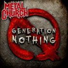 メタル・チャーチ / Generation Nothing [CD]