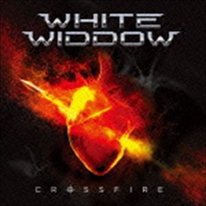 ホワイト・ウィドウ / クロスファイア [CD]