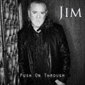 ジム・ジッドヘッド / Push On Through [CD]