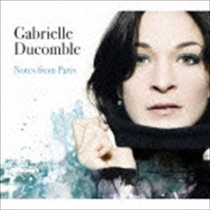 ガブリエル・デュコンブル / Notes From Paris [CD]