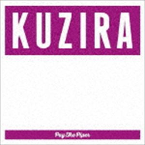 KUZIRA / Pay The Piper（通常盤） [CD]