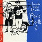 ダニエル・コラン / フレンチ・カフェ・ミュージック・パリ・ミュゼット3 パリの空の下 [CD]