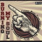 (オムニバス) BURNING MY SOUL [CD]