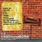 (オムニバス) CRASH and BORN [CD]