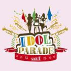 IDOL PARADE Vol.1 [CD]