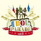 IDOL PARADE Vol.3 [CD]