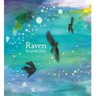 Soaring / Raven [CD]