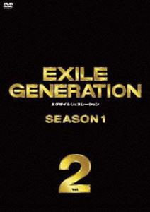 EXILE GENERATION SEASON1 Vol.2 [DVD]