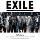 EXILE / I Believe（通常盤／CD＋DVD） [CD]