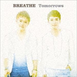 BREATHE / Tomorrows [CD]