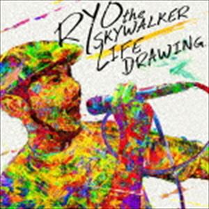 RYO the SKYWALKER / LIFE DRAWING [CD]