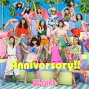 E-girls / Anniversary!! [CD]