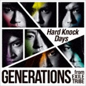 GENERATIONS from EXILE TRIBE / Hard Knock Days（CD＋DVD） [CD]