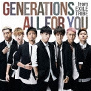 GENERATIONS from EXILE TRIBE / ALL FOR YOU（CD＋DVD） [CD]