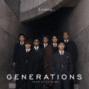 GENERATIONS from EXILE TRIBE / Loading... [CD]