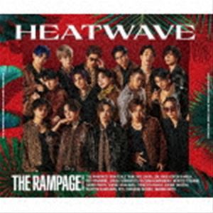 THE RAMPAGE from EXILE TRIBE / HEATWAVE（CD＋2DVD） [CD]